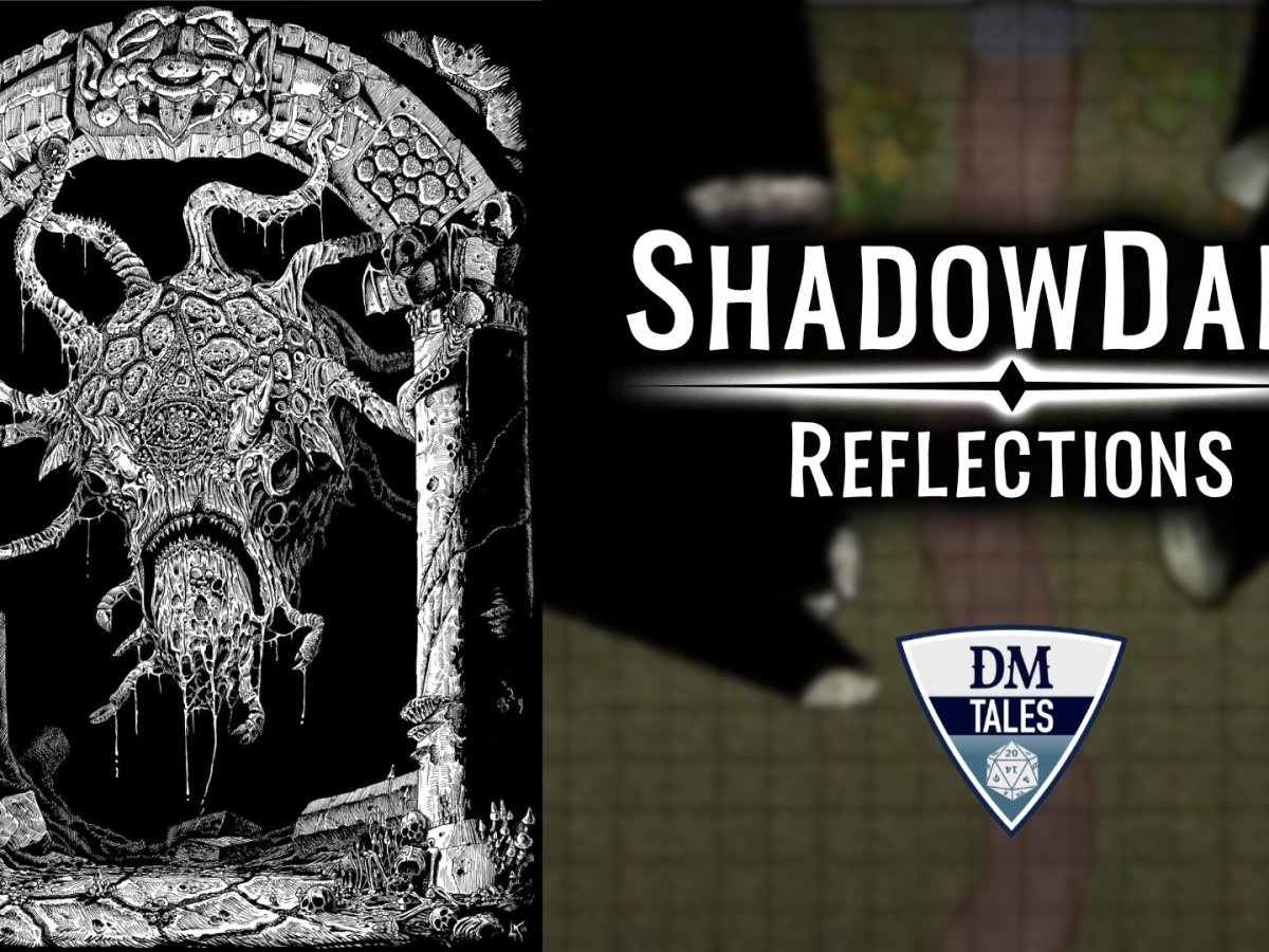 ShadowDark Reflections